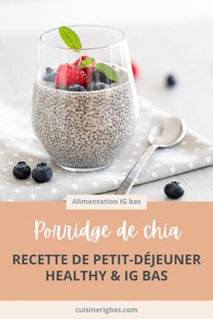 recette de porridge de chia healthy et IG bas Porridge Healthy, Chia Pudding, Chia, Diet