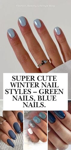 Super Cute Winter Nail Styles - Green Nails, Blue Nails. Winter is all about cool tones, and this collection highlights the best in green and blue nail designs. Perfect for those who want a pop of color during the colder months, these styles blend seasonal charm with modern elegance.