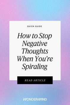 the title for an article on how to stop negative thoughts when you're spreading