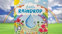 a children's book cover with a rainbow in the sky and flowers on it