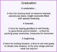 a poem written in the language of graduation