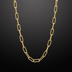 Inspired by classic and original motifs, our modern Paper Clip Link Chain is a versatile accessory that can be dressed up or down. Paper Clip Chain is also a good choice when you want to add a touch of subtle luxury to your everyday look. Paper Clip Link Chain Chain Width: 6mm Wide Chain Length: 26" and 30" Core Material: Stainless Steel Finish: Gold PVD Coated Clasp: Lobster Closure Formal Chain Link Necklace, Luxury Oval Link Box Chain Necklace, Classic Necklaces With Adjustable Chain And Rectangular Links, Classic Necklaces With Rectangular Links And Adjustable Chain, Classic Gold Chain Necklace For Formal Occasions, Formal Gold Link Chain Necklace, Classic Necklace With Rectangular Paperclip Chain, Classic Chain Link Necklace With Adjustable Chain, Luxury Paperclip Necklaces For Formal Events