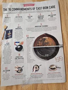 the top ten commandments of cast iron care on a wooden table with instructions for how to use an iron skillet