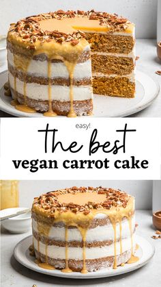 the best vegan carrot cake is topped with caramel drizzle and pecans