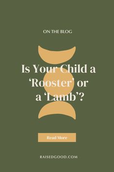 a book with the title is your child a rooster or a lamb? on the blog