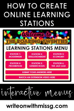 a sign that says how to create online learning stations for the roaring twenties and interactive menus