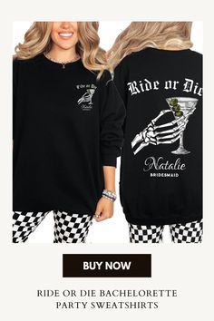 Celebrate your wild side with the Ride Or Die Til Death Do We Party Bachelorette Crewneck Sweatshirt for a gothic bachelorette bash. Featuring a bold skeleton hand holding a martini glass, this personalized bridesmaid sweatshirt perfectly blends spooky vibes with playful elegance. Whether you're the bride-to-be or part of the crew, this sweatshirt is ideal for a Halloween-themed bachelorette party or a gothic wedding celebration, making it a unique and memorable outfit choice for the occasion. Nashville Bachelorette Party Themes, Bachelorette Crewneck, Gothic Bachelorette