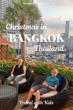 two people sitting on wicker chairs with the words christmas in bangkok thailand above them