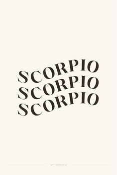 the words scorpioscorpio in black and white