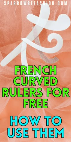 the french curved rules for free how to use them in english and spanish - cover image