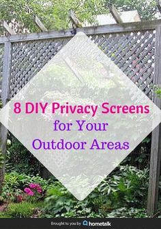 an outdoor area with flowers and trees in the background, text overlay reads 8 diy privacy screens for your outdoor areas