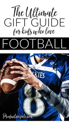 a football player holding a ball with the words, the ultimate gift for kids who love football