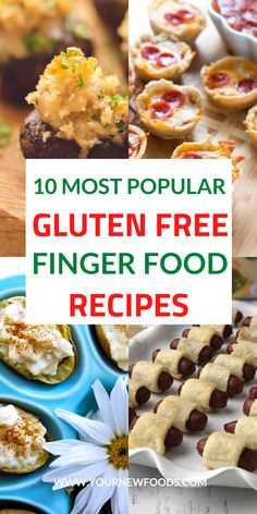 the top 10 most popular gluten free finger food recipes