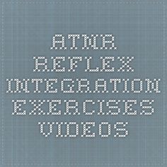 ATNR Reflex integration exercises videos Brain Gym Exercises, School Based Therapy, Occupational Therapy Kids