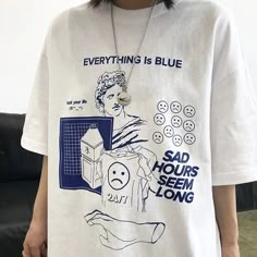 Everything Is Blue Sad Hours Seem Long T shirt Easy 30 day return policy Boogzel Apparel, Graphic Shirt Design, Everything Is Blue, Tshirt Design Inspiration, Shirt Design Inspiration, Shirt Print Design, Aesthetic Clothing, Long T Shirt, Tee Shirt Designs