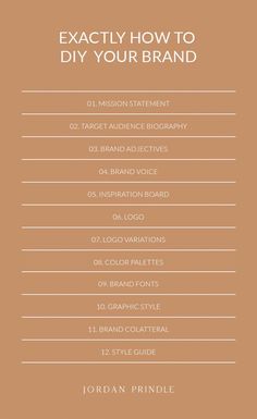 an info sheet with the words exactly how to diy your brand in white lettering