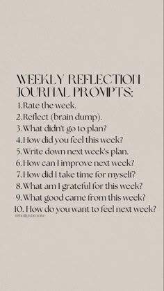 Self Reflecting Aesthetic, Journal Prompts For Monthly Reflection, Mindless Journaling, Weekly Planning Prompts, Journal Prompts For New Week, Reflect Journal Prompts, Week Recap Journal Prompts, Journal Prompts For The Week, Journal Weekly Prompts