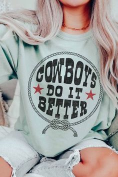 Cowboys Do It Better Graphic Tee | JQ Clothing Co. Cotton Tops With Relaxed Fit For Western-themed Events, Pre-shrunk Tops For Rodeo In Fall, Western Rodeo Tops With Letter Print, Western Style Rodeo Tops With Letter Print, Western Style Rodeo Top With Letter Print, Western Style Letter Print Tops For Rodeo, Western-style Letter Print Tops For Western-themed Events, Casual Graphic Print Tops For Western-themed Events, Western Crew Neck Tops With Letter Print