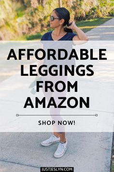 Looking for affordable leggings that are alternatives to lululemon? Here's a list of the best affordable leggings on Amazon that are high quality but will keep you frugal. They're perfect for working out, yoga, running, at the gym and more! #justjeslyn #activewear #leggings