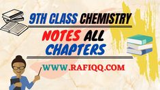 a woman holding a book and pointing to it with the words, 5th class chemistry notes all characters