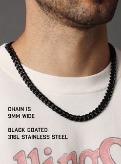 Men's Chain Necklaces 9mm Black Miami Cuban chain in black coated 316L Chain: Miami Cuban Chain Width: 9mm Material: Black coated 316L Stainless Steel Clasp: Lobster Black Link Chain Jewelry, Black Link Jewelry With Box Chain, Durable Black Stainless Steel Jewelry, Black Link Chain Necklace With Adjustable Chain, Black Chain Link Necklace, Black Chain Necklace With Adjustable Chain, Black Adjustable Chain Necklace, Black Stainless Steel Chain Necklace With Adjustable Chain, Black Chain Link Necklace With Adjustable Chain