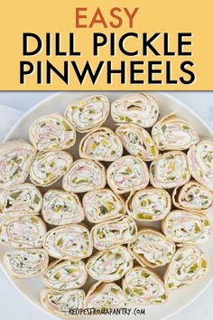 easy dill pickle pinwheels on a white plate with text overlay