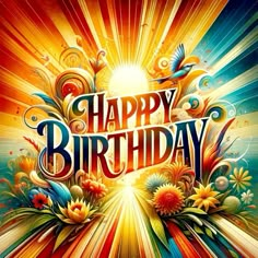 the words happy birthday are surrounded by colorful flowers and swirls on a bright background