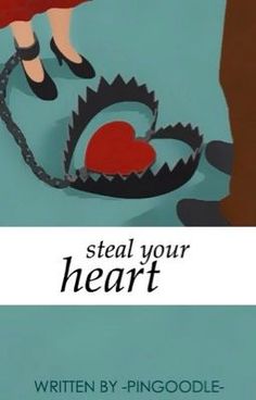 a book cover for steal your heart by stephen p pinoode with an illustration of a woman's feet dangling from a trap