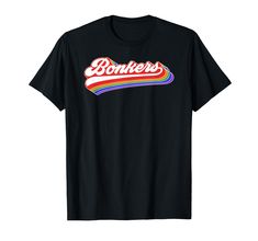 PRICES MAY VARY. Bonkers T-Shirt. Great gift idea for pop culture fans. With a vintage, retro themed design that's taken inspiration from 60's and 70's fashion, this tee will remain stylish for many years to come. If you like this bonkers t-shirt, click the brand name "Pack A Punch" to view more items with a similar design style. We have a large variety of retro and vintage designs so everybody can find something that represents them and the things they love. Lightweight, Classic fit, Double-nee Hipster Design, Retro Quotes, Pop Culture Tshirts, 60s And 70s Fashion, Hipster Shirts, T Shirt Image, 70s Fashion, Vintage Tees, Design Style