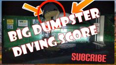 the big dumpster diving score is in front of an image with two arrows pointing to it