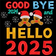 two teddy bears with santa hats on their heads and the words good bye and hello 205