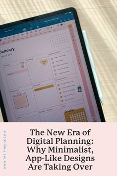 the new era of digital planning why minimalist, app - like designs are taking over