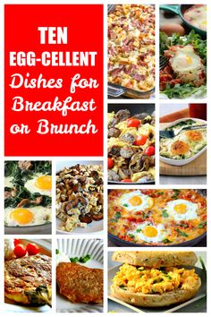 ten egg - cellt dishes for breakfast or brunch with text overlay