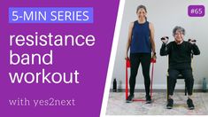 two women doing resistance band workouts with the words 5 - min series, resistance band workout