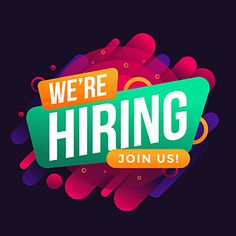 we're hiring join us sign with colorful shapes and bubbles in the background on a black background