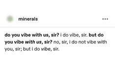 an email message with the words'what do you vibe us? '