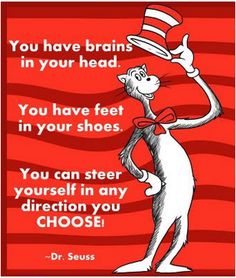 dr seuss cat in the hat on red background with text that says, you have brain