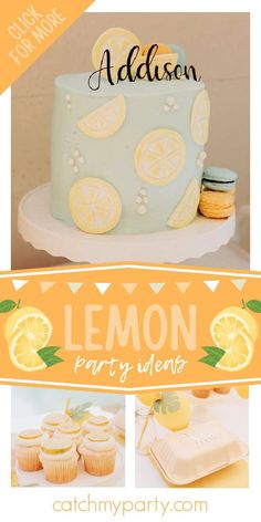 a lemon themed birthday party with cupcakes and cakes