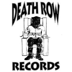 DEATH ROW RECORDS Record Label Logo, Hip Hop Logo, Chairs Logo, Freestyle Rap, Dark Men, Rap God, Leg Sleeve