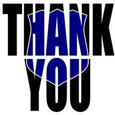 the words thank you written in blue and black on a white background with a shield