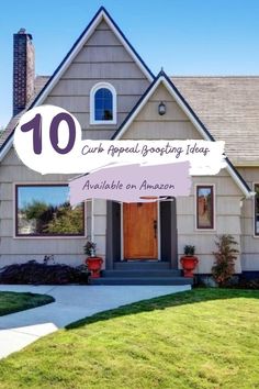 a small house with the words 10 curb appeal decorating tips available on amazon