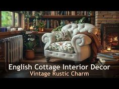 an english cottage interior decor vintage rustic charm with fireplace and bookshelf in the background