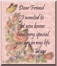 a cross stitch pattern with the words dear friend i wanted to let you know how very special you are in my life