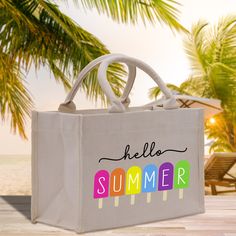 a bag with the words hello summer on it