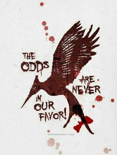 the odds are never in our river by an image of a bird with blood splatters on it