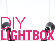 the words diy lightbox are in pink and black