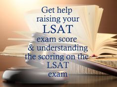 a gavel sitting on top of a desk next to an open book with the words get help raising your lsat exam score