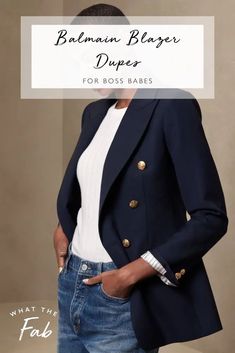 These Balmain blazer dupes let you dress for the job you want with the budget of the job you have! Click this pin to shop all the boss babe blazer picks. best balmain dupes, cheap balmain blazer, cute double breasted jackets, affordable workwear for women Captains Blazer Outfit, Affordable Double-breasted Business Casual Blazer, Women Double Breasted Blazer, Women Blue Blazer Outfit, Navy Double Breasted Blazer Outfit Women, Double Breasted Blazer Women, Navy Blue Double Breasted Blazer Outfit Women, How To Style A Navy Blazer