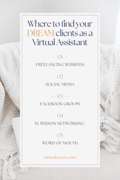 a white blanket with the words where to find your dream client as a virtual assistant