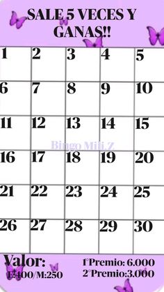 a calendar with butterflies on it and the words sale 5 veces y ganas